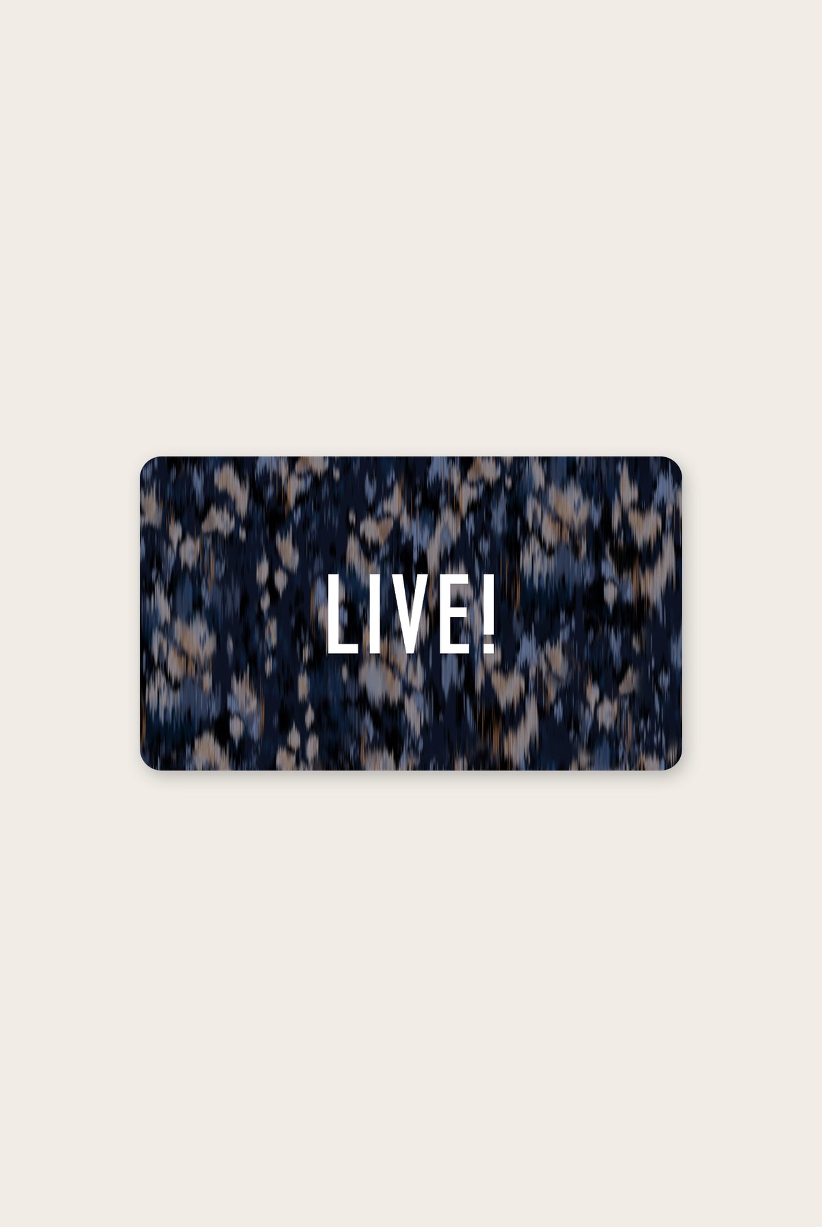 LIVE! E-Gift Card